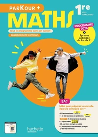 Parkour + - Maths - 1re séries technologiques enseignement commun - livre-cahier élève - éd. 2026
