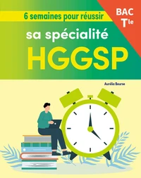 6 semaines pour réussir sa spécialité HGGSP au bac