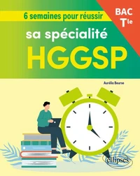 6 semaines pour réussir sa spécialité HGGSP Bac Tle