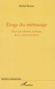 Eloge du métissage