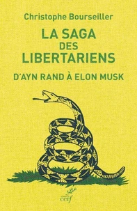 La saga des libertariens