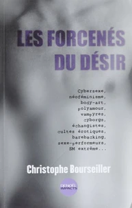 Les Forcenes Du Desir