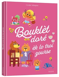 Booklèt doré èk lo troi zourse
