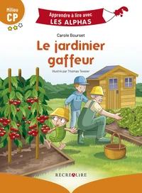 Le jardinier gaffeur