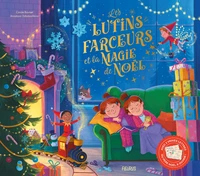 Les lutins farceurs et la magie de Noël