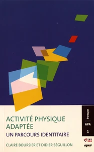 Activité physique adaptée : un parcours identitaire