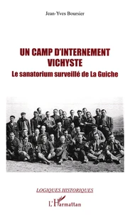 Un camp d'internement vichyste