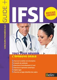 Tout pour réussir l'épreuve orale IFSI