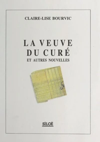 La veuve du curé et autres nouvelles