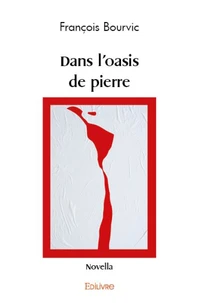 Dans L'Oasis de pierre