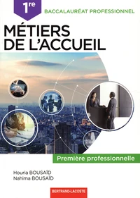 Métiers de l'accueil 1re Bac pro