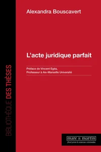 L'acte juridique parfait