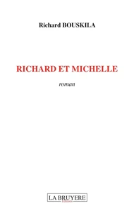 Richard et Michelle