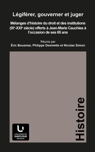 Légiférer, gouverner et juger