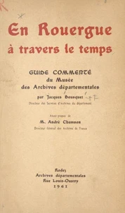 En Rouergue à travers le temps