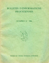 Bulletin d'informations proustiennes n° 12