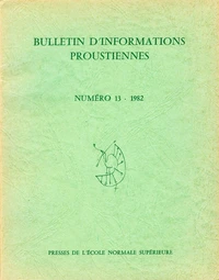 Bulletin d'informations proustiennes n° 13