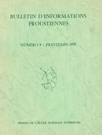 Bulletin d'informations proustiennes n° 9