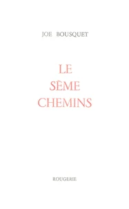 Le sème-chemins