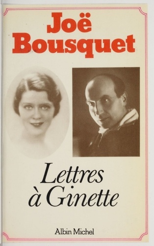 Lettres à Ginette. [1930-1950]