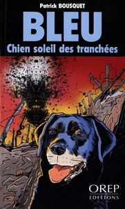 Chien soleil des tranchées