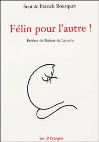 Félin pour l'autre !