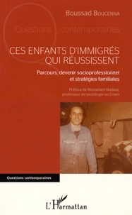 Ces enfants d'immigrés qui réussissent