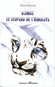 Djinou, le léopard de l'Himalaya