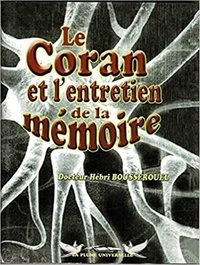 Bousserouel Hebri - Le Coran et l’entretien de la mémoire.