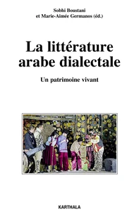 La Littérature arabe dialectale