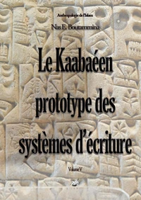 Le kaabaéen, prototype des systèmes d'écriture