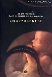 Embryogenese (l')