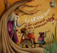 Le grand livre du carnaval des animaux