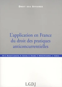 L'application en France du droit des pratiques anticoncurrentielles