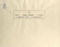 Gnose dorienne (4). Dispositif rituel : autogénérateur
