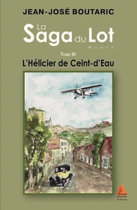 L'hélicier de Ceint-d'Eau