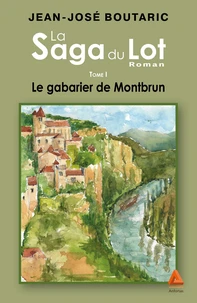 Le gabarier de Montbrun