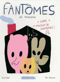 Fantomes De Maisons. Tome 1