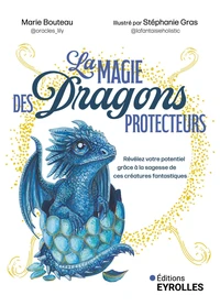 La magie des Dragons protecteurs