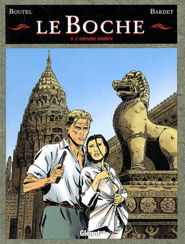  Boutel et  Bardet - Le Boche Tome 9 : L'affaire Sirben.