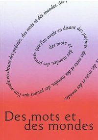 Des mots et des mondes