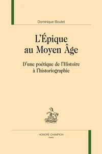 L’Epique au Moyen Age