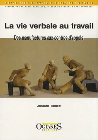 La vie verbale au travail