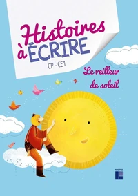 Histoires à écrire CP-CE1