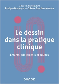 Le dessin en pratique clinique