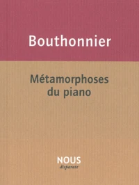 Métamorphoses du piano
