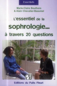 L'essentiel de la sophrologie...
