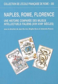 Naples, Rome, Florence