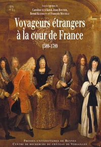 Voyageurs européens à la cour de France