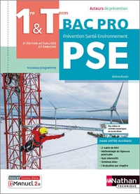 Prévention Santé Environnement 1re & Tle Bac Pro Acteurs de prévention